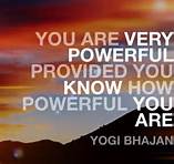 you are powerful